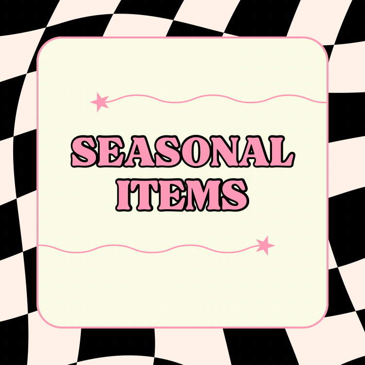 Seasonal Items